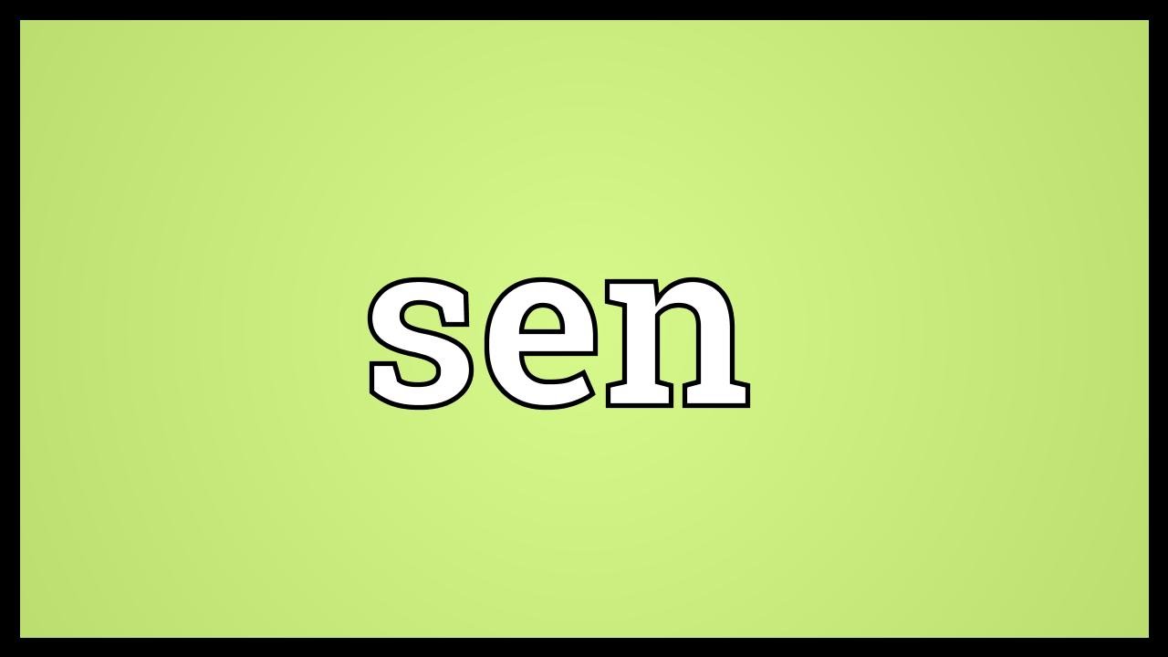 Sen meaning